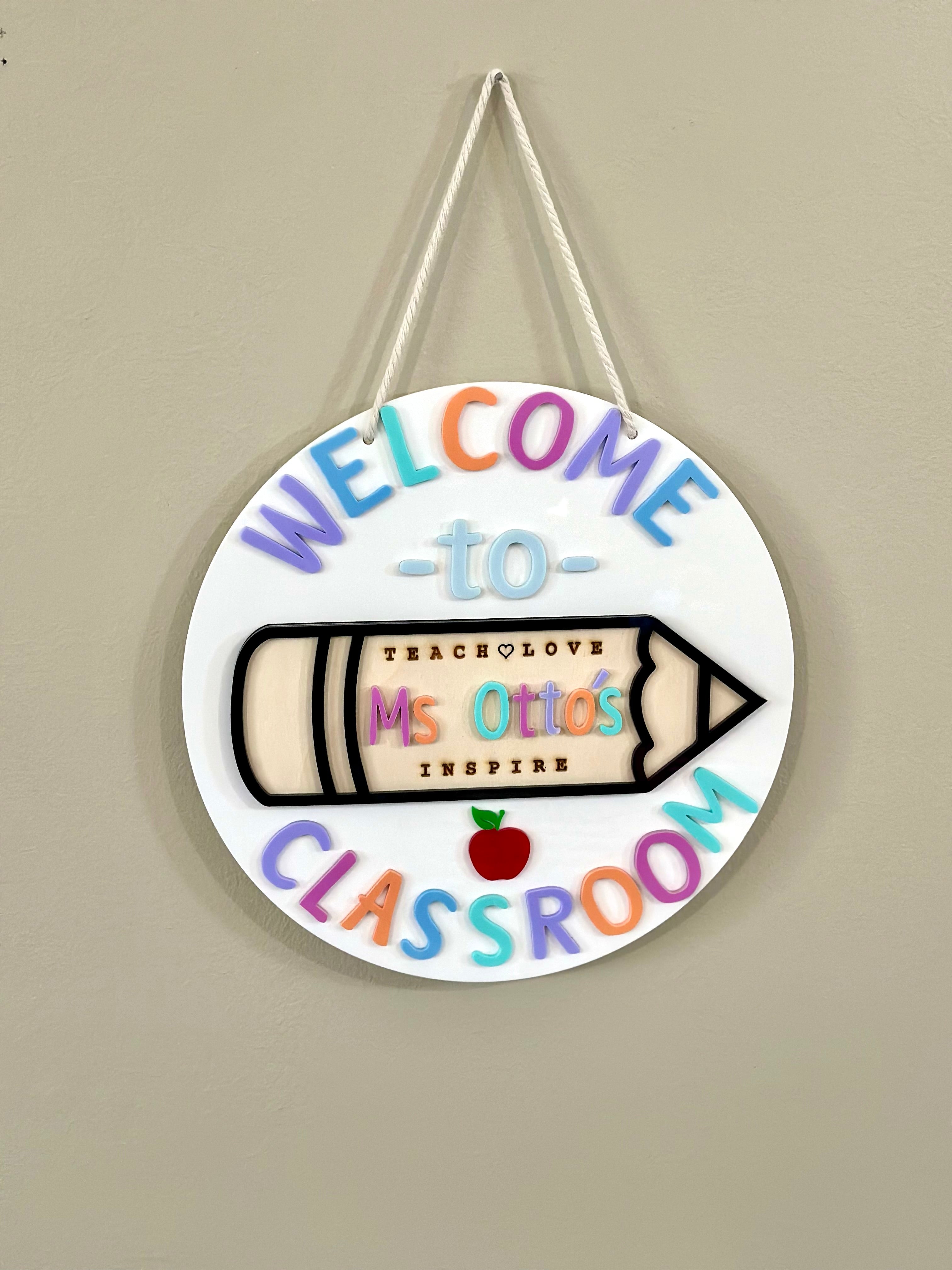 Classroom Teacher Sign